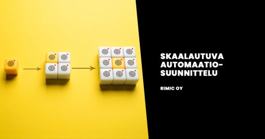 Skaalautuva automaatiosuunnittelu Skaalautuva automaatiosuunnittelu